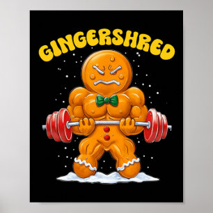Poster Gingershred Funny Gingerbird Man Gym