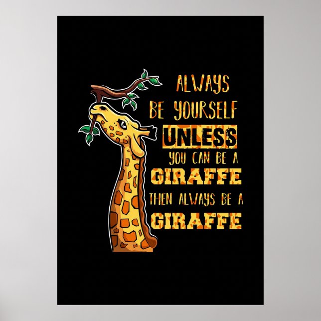 Poster Girafa Lover Girafas Sempre Seja Você Mesmo (Frente)