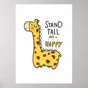 Poster Giraffe Lover Giraffe Stand Tall