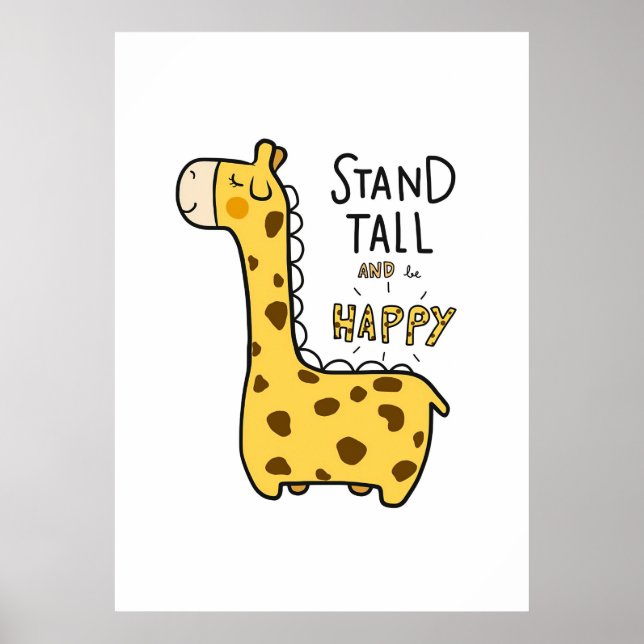 Poster Giraffe Lover Giraffe Stand Tall (Frente)