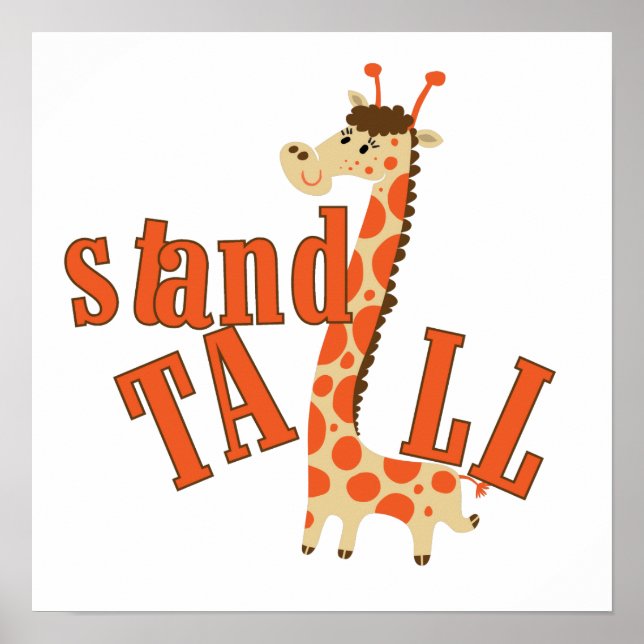 Póster Giraffe Stand Tall (Frente)