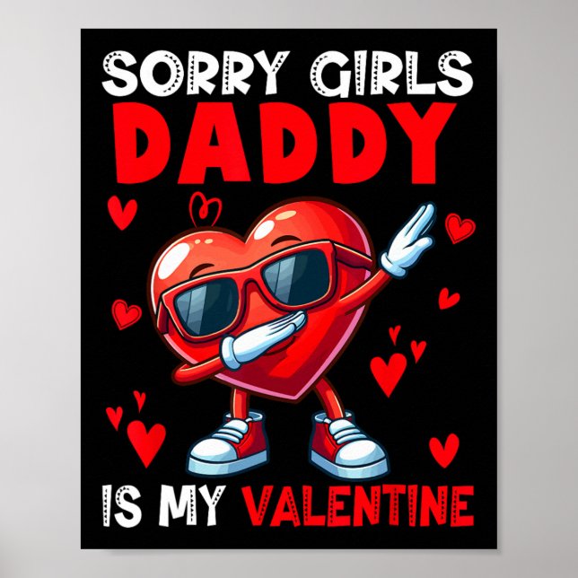 Poster Girls Funny Joke Daddy Is My Valentine Dabbing Hea (Frente)
