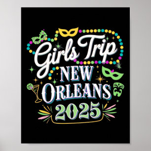 Poster Girls Trip New Orleans 2025 Mardi Gras