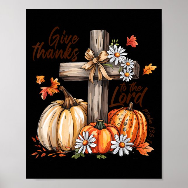 Poster Give Thanks To The Lord Fall Pumpkin Thanksgiving  (Frente)