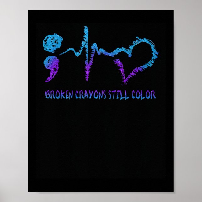 Poster Giz Crayons Quebrados Ainda Colorem Conscientizaçã (Frente)