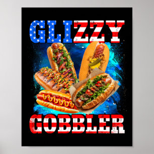 Poster Glizzy Gobbler Cachorro Quente Engraçado 4 De Julh