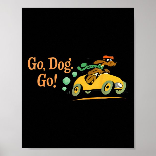 Poster Go Dog Go Costume T-shirt.png (Frente)
