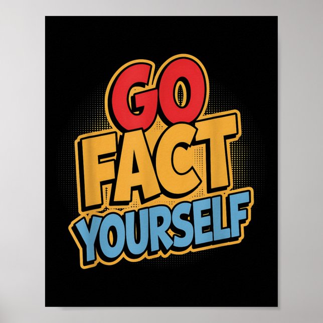 Poster Go Fact Yourself Funny Comic P Art Boom Slogan Sci (Frente)