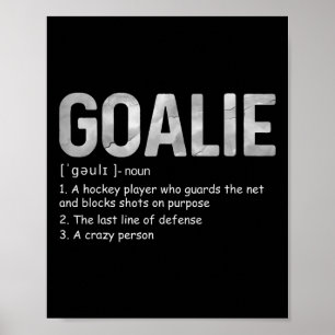 Poster Goalie Definição Divertida Gear Goalkeepe de Hóque