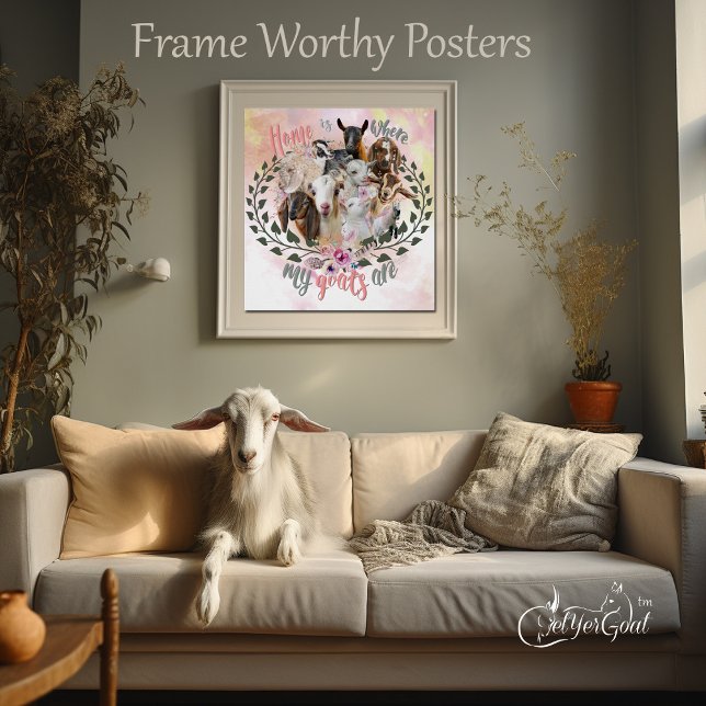 Póster GOAT ART | Casa Onde Meus Caprinos Estão GetYerGoa (Even the goats approve )