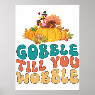 Poster Gobble Até Que Você Acaba A Ação De Graças Da Turq