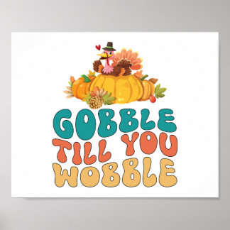 Poster Gobble Até Que Você Acaba A Ação De Graças Da Turq