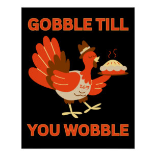 Póster GOBBLE ATÉ QUE VOCÊ ESCREVA A Ação de Graças