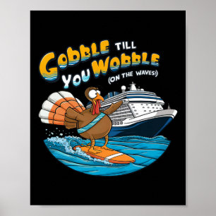 Poster Gobble Até Que Você Marcha Engraçado Cruzando Ação