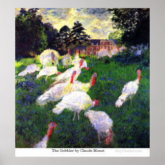 Poster Gobbler por Claude Monet