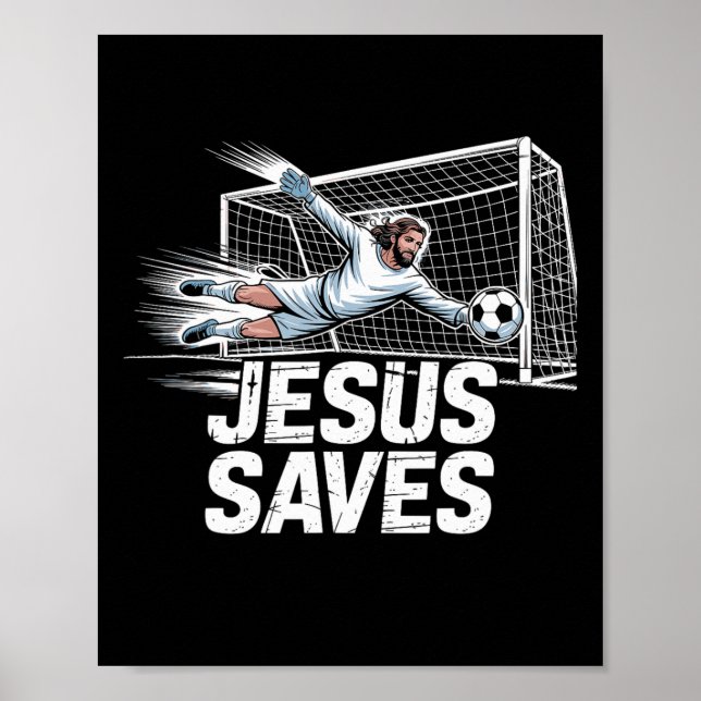Poster Goleiro de Futebol Jesus Salva Cristão (Frente)