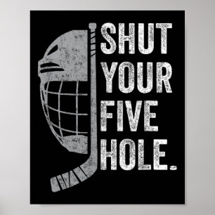 Poster Goleiro de Hóquei no Gelo Engraçado Fecha o Seu Bu