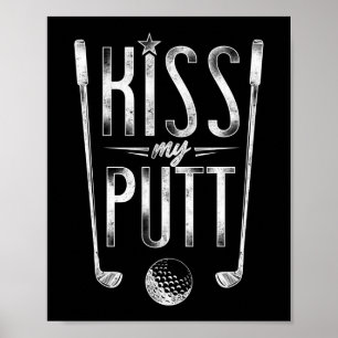 Poster Golf Beija Meu Putt Pun