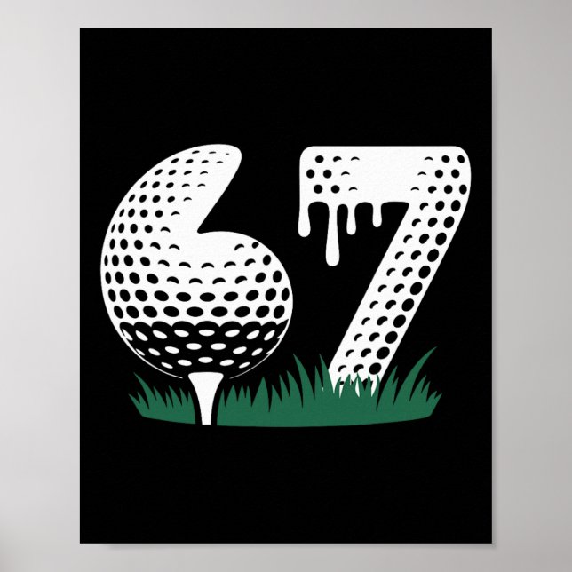 Poster Golfe 67 Seis Sete Alfa Gíria 6 7 Meme Crianças Go (Frente)