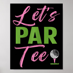 Poster Golfe Feminino Vamos Par Golfe Engraçado Golfe Mul