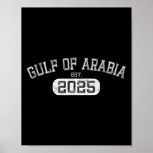Poster Golfo da Arábia Est 2025 Trump Golfo Arábico Engra
