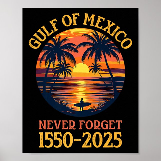 Poster Golfo De Eua Funny Golfo Do México Nunca Esquece P (Frente)