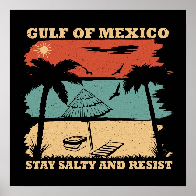 Poster Golfo do México continue salgado resistência (Frente)