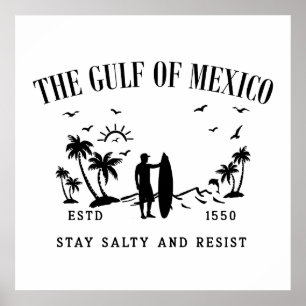 Poster Golfo do México ficam salgados e resistem