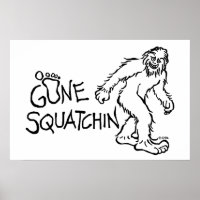 Gone Squatchin