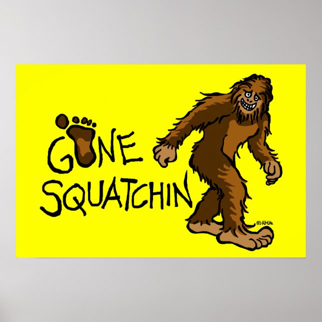 Poster Gone Squatchin (Frente)