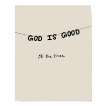 Good Is Good All the time