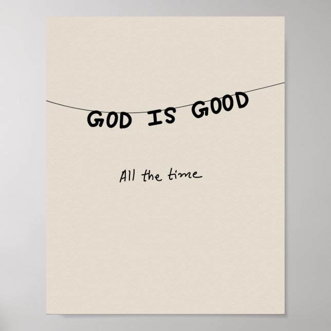 Poster Good Is Good All the time (Frente)
