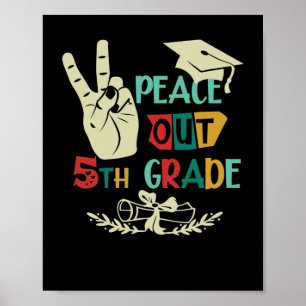Poster Goodbye Peace Out 5 Grau Formando Quinto Grau