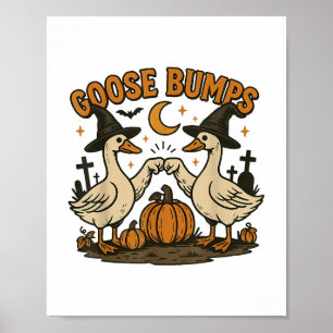 Poster Goose Bumps Goosebumps Engraçado Geese Fist Bump H