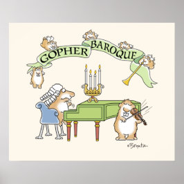 Poster GOPHER BAROQUE por Sandra Boynton
