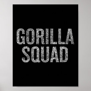 Poster Gorilla Squad Engraçado Humor de Amante de os anim