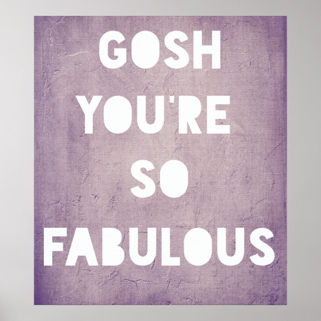 Póster Gosh,Poster fabuloso (Frente)
