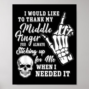 Poster Gostaria De Agradecer Ao Esqueleto Do Dedo Médio