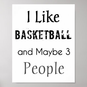 Poster Gosto De Basquete E Talvez De 3 Pessoas