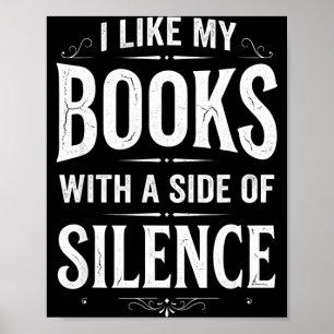 Poster Gosto de livros com uma pitada de silêncio leitor