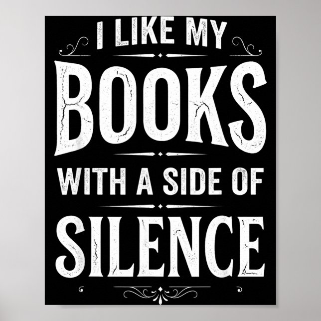 Poster Gosto de livros com uma pitada de silêncio leitor  (Frente)