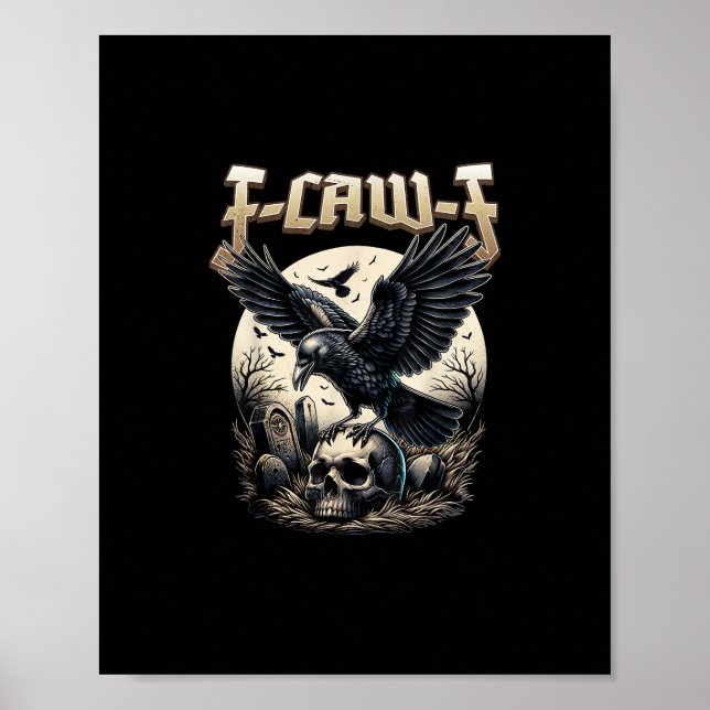 Poster Gothic Skull F Caw F Crow Humor Graphic (Frente)