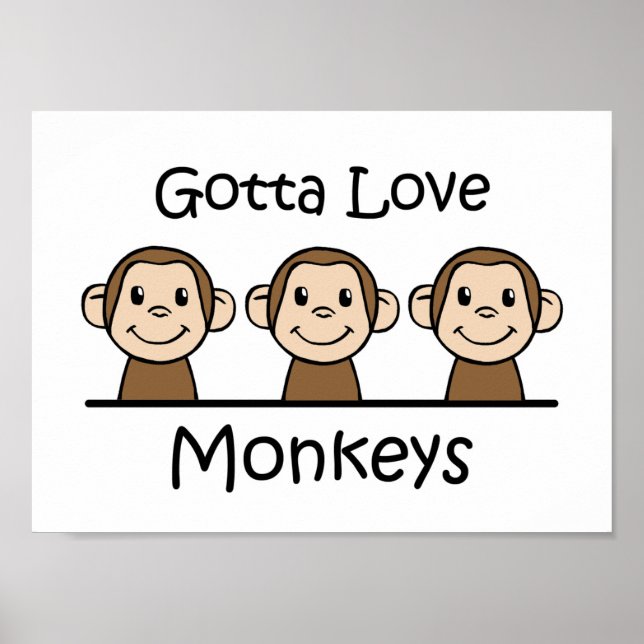 Póster Gotta Love Monkeys (Frente)