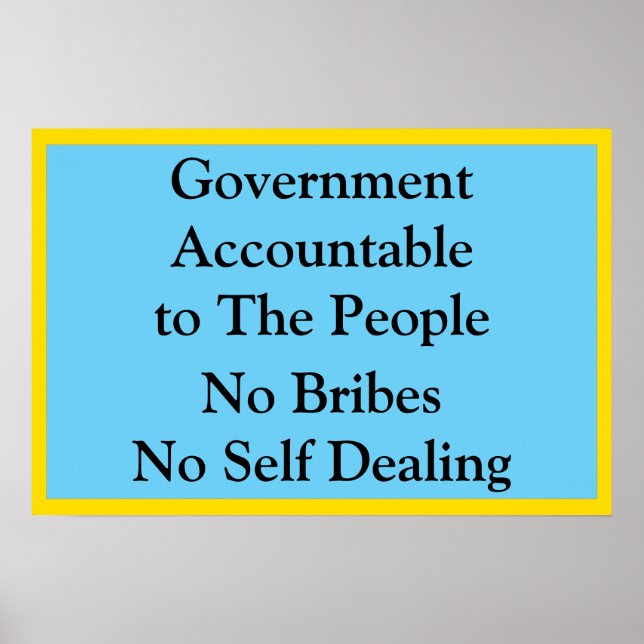 Poster Government Accountable No Bribes (Frente)