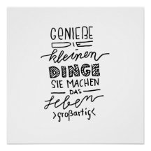 Goza as coisinhas pequenas… dito - Lettering