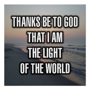 Póster Graças a Deus Por Eu Ser a Luz Do...