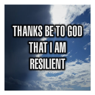 Póster Graças a Deus Por Eu Ser Resiliente