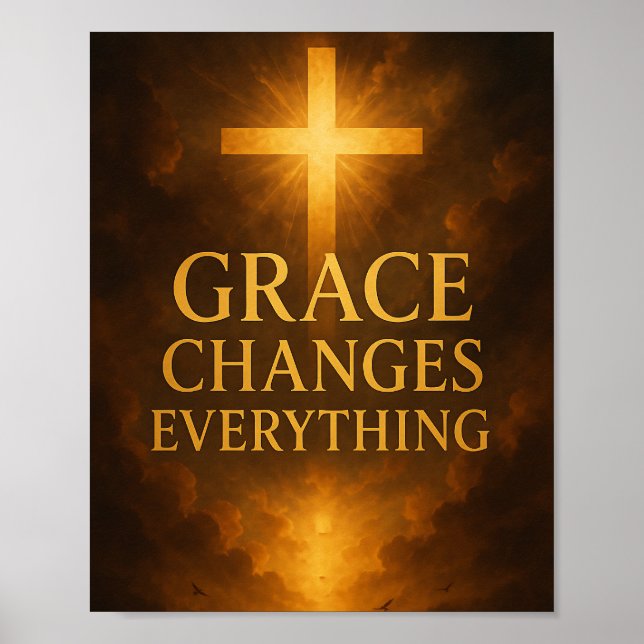 Poster Grace Changes Everything Christian  (Frente)