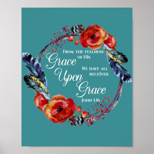 Poster Grace Sobre Grace John 1:16 Escritura (Frente)