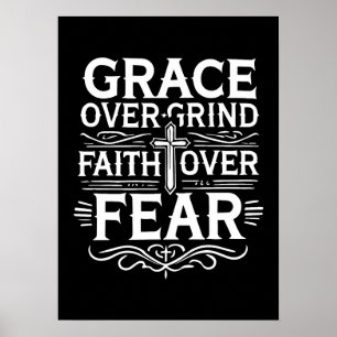 Poster Grace Sobre Grind, Fé Sobre Medo - Inspiração